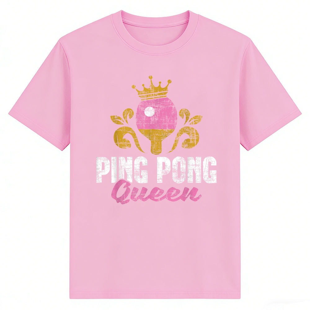 Table Tennis Queen - Ping Pong Queen Graphic T Shirt